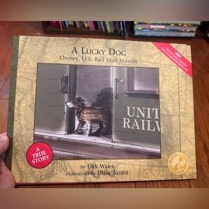 A Lucky Dog Book by Dirk Wales